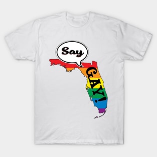 Say Gay T-Shirt